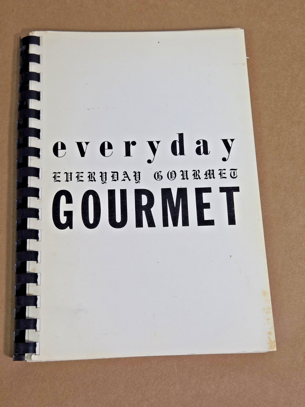 Vintage 1964 EVERYDAY GOURMET Cookbook Sera Paley TIRR Houston 1st Printing